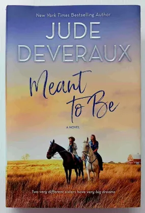 MEANT TO BE - Jude Deveraux