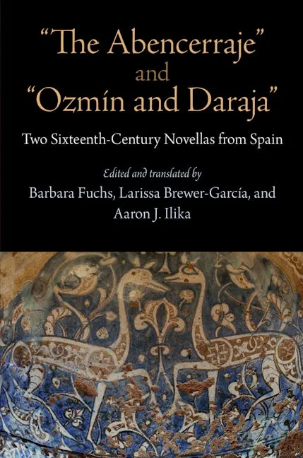 "The Abencerraje" and "Ozmín and Daraja"